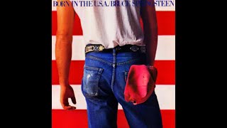 BORN IN THE U.S.A. Bruce Springsteen Vinyl HQ Sound Full Album