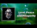 J Hus Love Peace And Prosperity Lyrics mp3