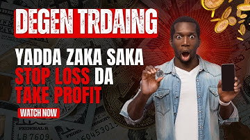 YADDA AKE SAITA STOP LOSS DA TAKE PROFIT A TROJAN ON SOLANA: DEGEN TRADING 