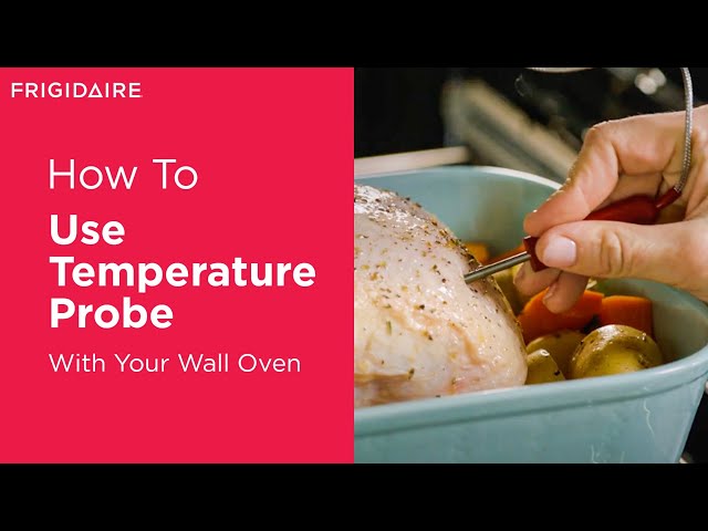 How to Use the Temperature Probe on KitchenAid Oven 