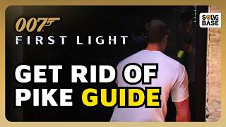 How To Get Rid of Pike (Find Trap Location) - 007 First Light