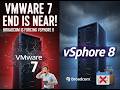 VMware 7 END IS NEAR! Broadcom is Forcing vSphere 8: Why Admins Are Panicking & Planning Their Exit