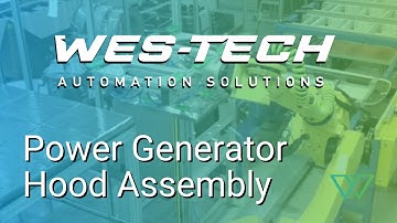 Automated Power Generator Hood Assembly | Wes-Tech Automation Solutions