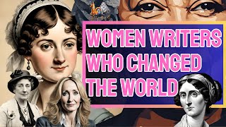 Top 10 Women Authors Who Changed the World With Their Words