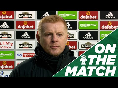 Neil Lennon on the Match | Celtic 2-0 Hamilton