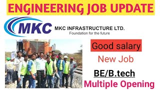 MKC Job Recruitment 2021 for Civil and Mechanical engineering job update
