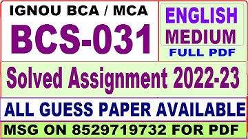 BCS 031 solved assignment 2022-23 / bcs 31 solved assignment in english / ignou bca and mca