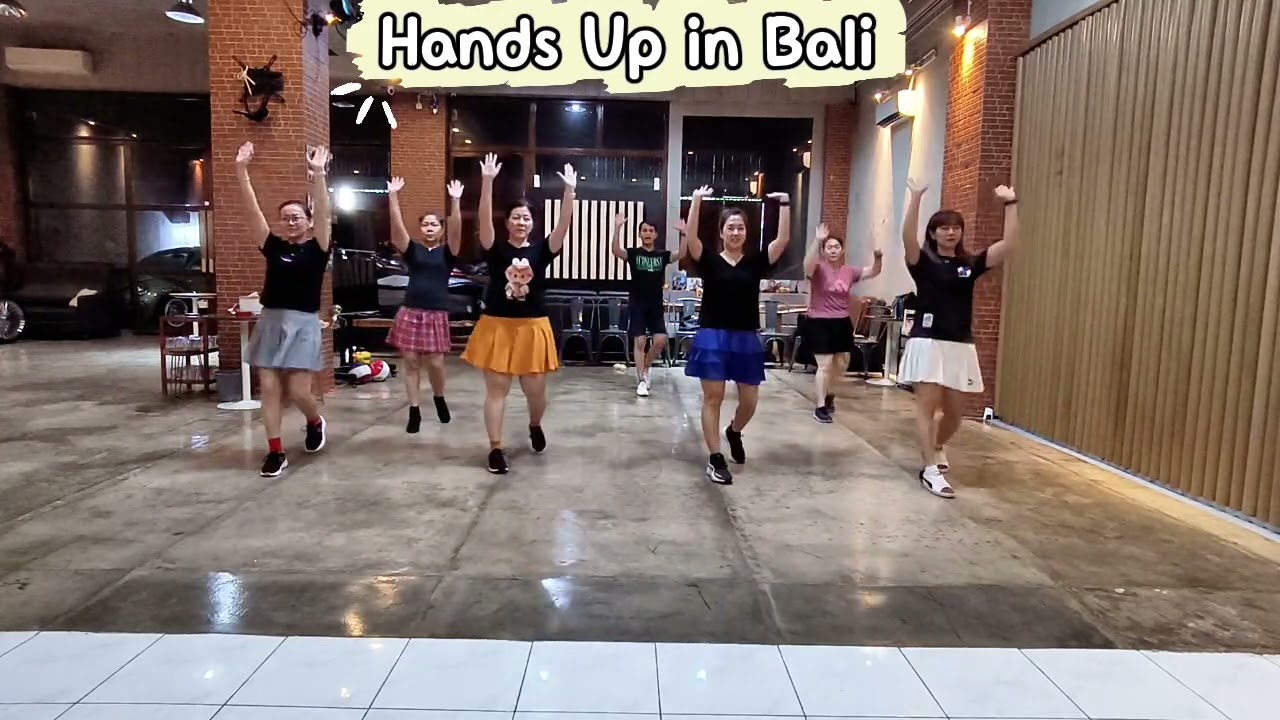 Hands Up in Bali Line Dance #Adelaine Ade (INA) - January 2026