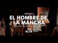 Zarzuela "El hombre de La Mancha"