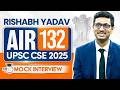 UPSC CSE 2025 AIR 132, Rishabh Yadav | Full Mock Interview | StudyIQ IAS