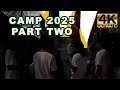 Camp 2025 | Part 2