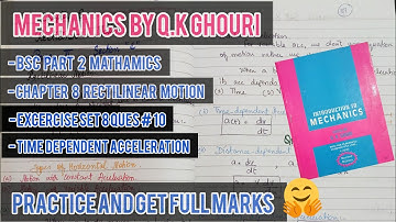 Bsc Mathematics Chapter 8 Rectilinear Motion | Motion with Variable Acceleration |  Ques 10