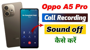 Oppo A5 Pro me call recording kaise kare !! How to turn off call recording sound in oppo A5 Pro