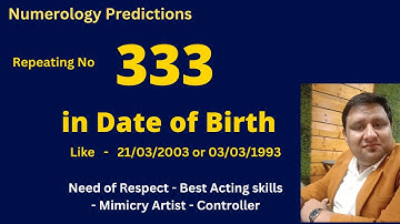 333 Number or Repeating number 3 in Date of Birth or Mobile number Numerology