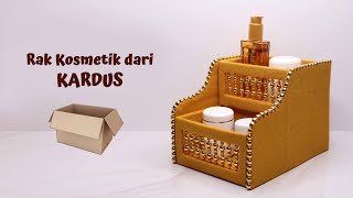 Membuat rak kosmetik sederhana dari KARDUS !