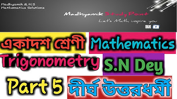 Class 11 // S.n dey math// Trigonometric Ratios ( or Functions) and Standard Angles // Chapter 2