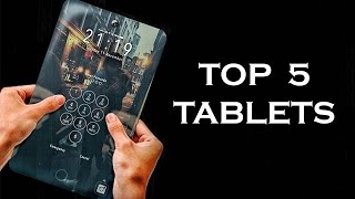 TOP 5 BEST TABLETS 2017