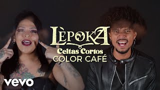 Lèpoka - Color café
