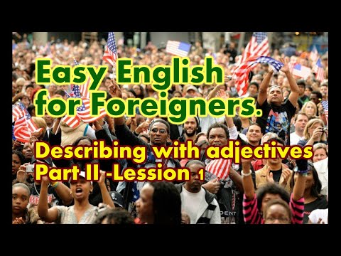 learning-english.-describing-with-adjectives.-part-ii---lession-1