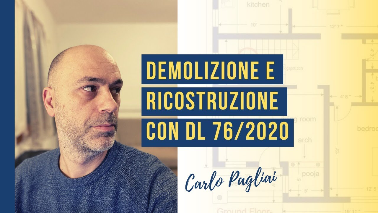 Demolizione e Ricostruzione dopo D.L. 76/2020 Semplificazioni