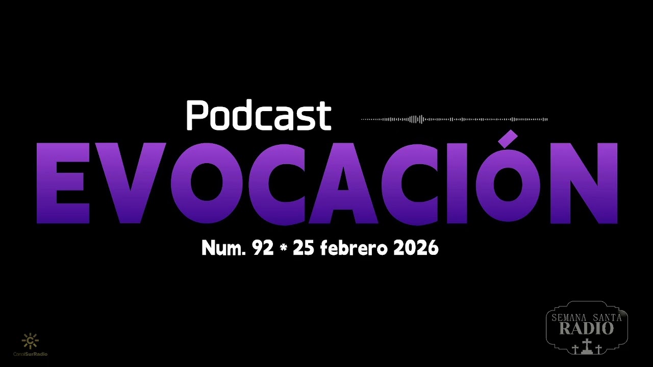 EVOCACIÓN | 25 febrero 2026  #Cuaresma #Cuaresma2026