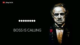 Boss is calling Ringtones || Download link