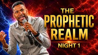 The Prophetic Realm Conference || Night 1 || Prophet Chris Jiminez