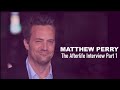 The afterlife interview with matthew perry part 1
