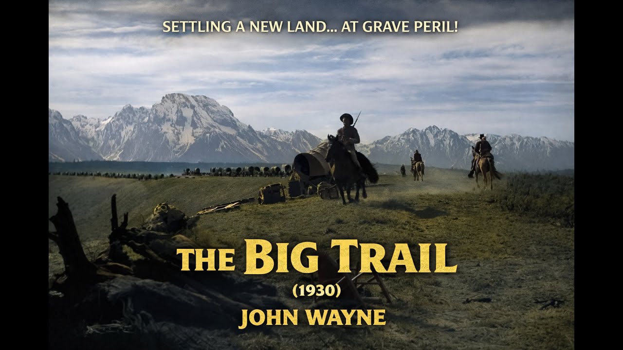 The Big Trail (1930) [4K-COLORIZED] 