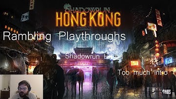 SHADOWRUN HONG KONG #1. Let