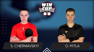 00:00 Serhii Cherniavskyi - Oleksii Mitla West 5 WIN CUP 25.04.2024 | TABLE TENNIS WINCUP