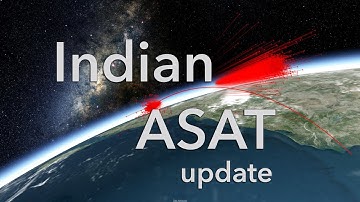 2019 Indian Anti-Satellite Weapon Test - 3/28/2019 Update