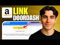 How To Link Doordash To Amazon Prime (Tutorial 2026)