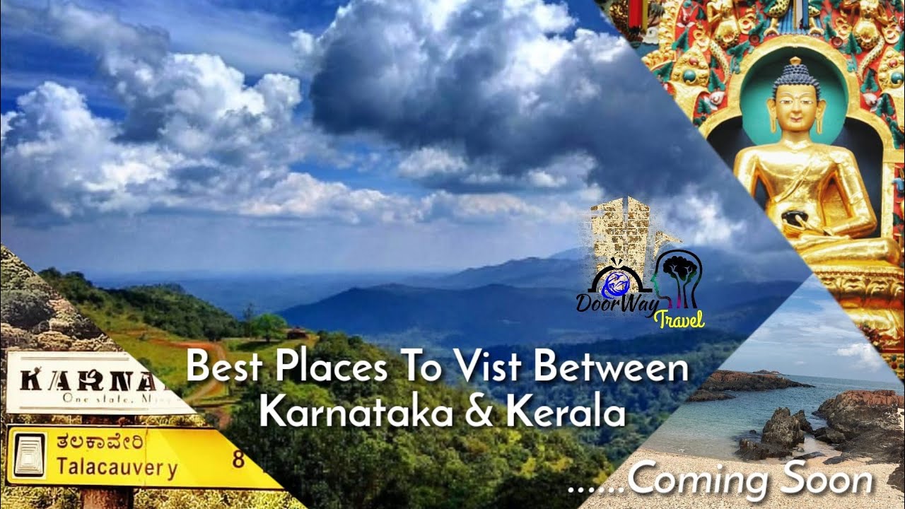 Amazing Places Around Kerala - Karnataka Border