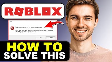 How to Fix Roblox “Encountered an Unexpected Error”