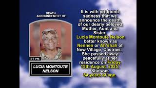 Lucia Montoute Nelson ~ Short Obituary