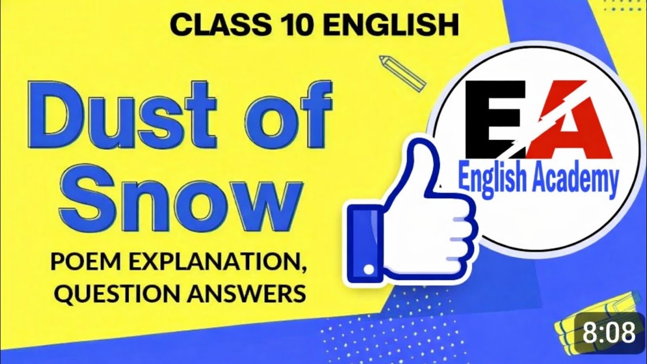 Dust of Snow Class 10 Poem 1 explanation, word meaning, literary devices -CBSE NCERT 