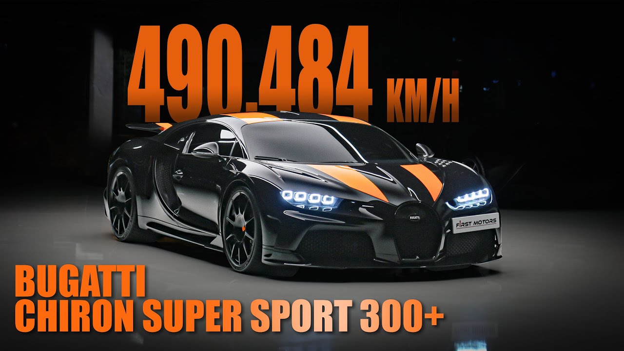 Breaking Boundaries: The Bugatti Chiron Super Sport 300+, Price, Images