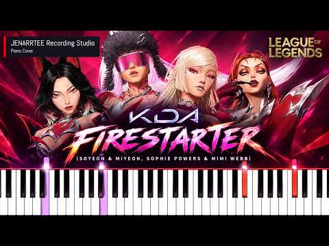 FIRESTARTER (League of Legends OST) (Original + Easy Key) - K/DA