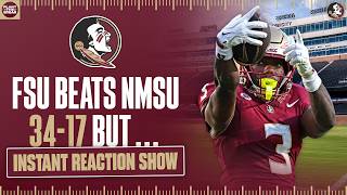 Instant Reaction: Florida State Beats New Mexico State 34-17 But...
