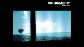 SMITH &amp; MIGHTY – Year 2000 (1999)