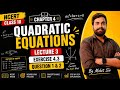 Class 10 Maths Chapter 4 | Quadratic Equations | Lecture 3 | Exercise 4.3 | Question 1 & 2