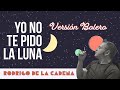 Yo no te pido la luna (versión Bolero) • Rodrigo De La Cadena |En Vivo desde La Cueva 2020
