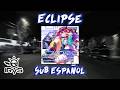 IRyS - Eclipse //Sub Espa&ntilde;ol y Letra