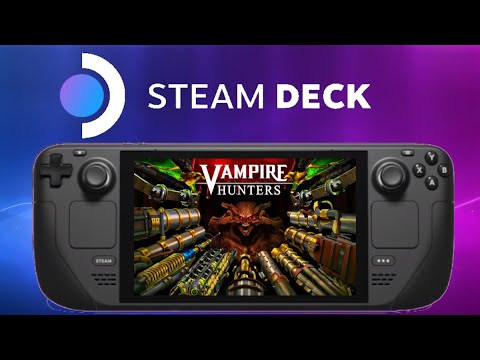 Steam Deck: Vampire Hunters