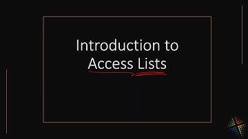 Introduction to Access Lists