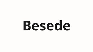 How to pronounce Besede | Беседе (Conversation in Russian)