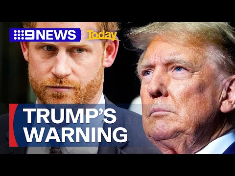 Donald Trump threatens to deport Prince Harry | 9 News Australia