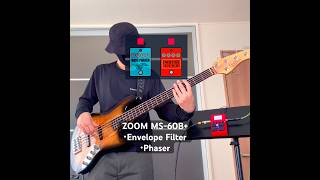 ZOOM MS-60B+｜Fat Envelope Filter &amp; Phaser Tone🎸 #shorts #bass