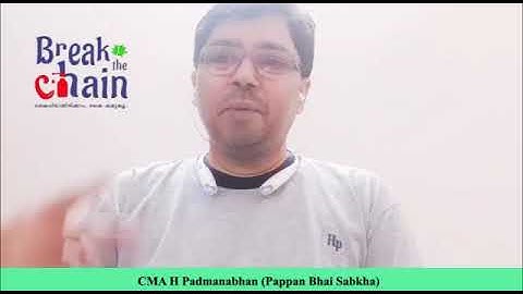 Break The Chain Pappan Bhai Sabkha